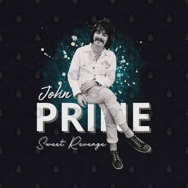 John Prine  Original Aesthetic Tribute 〶 by Terahertz'Cloth